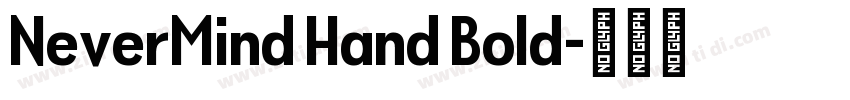 NeverMind Hand Bold字体转换